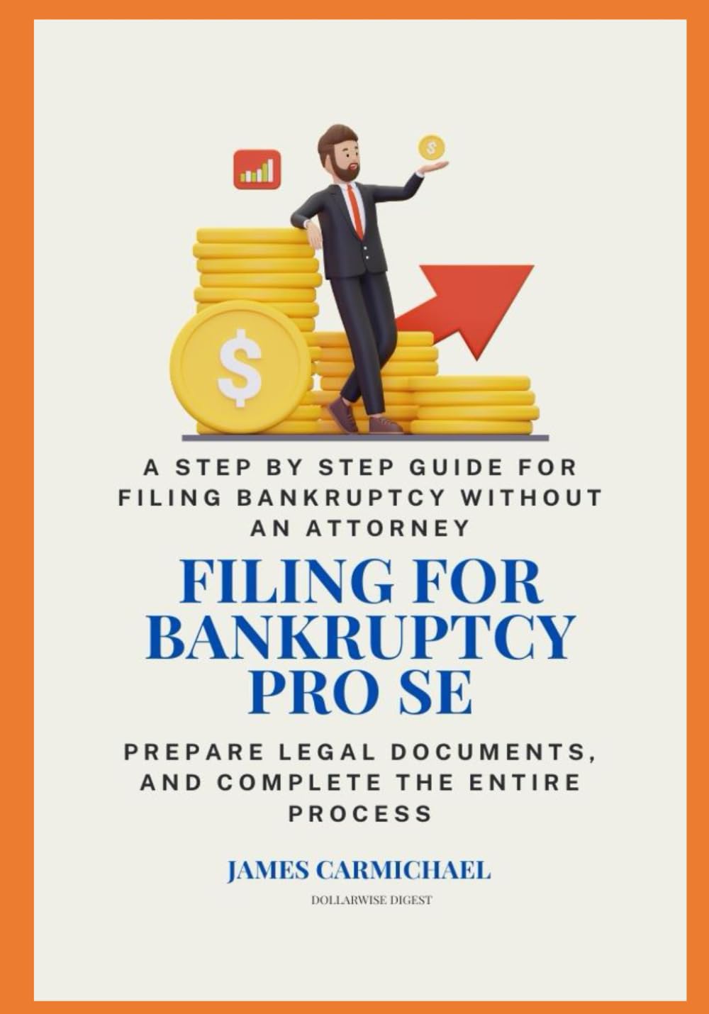 https://www.amazon.com/dp/B0CKZL6CRH - Filing for Bankruptcy Pro Se: A Step by Step Guide for Filing Bankruptcy without an Attorney, Prepare Legal Documents, and