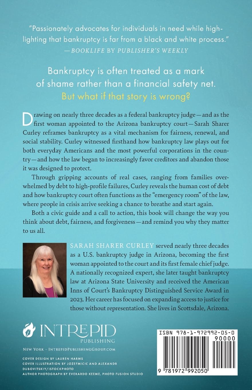 The Price of Forgiveness: Debt, Bankruptcy, and the Future of Fairness in America review